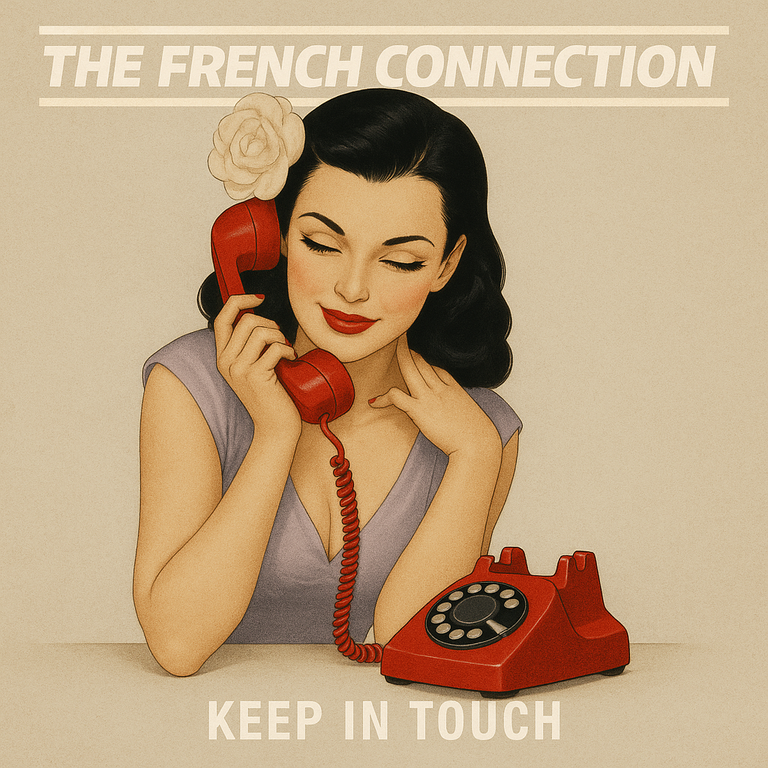 The French Connection / Keep In Touch The French Connection / Keep In Touch