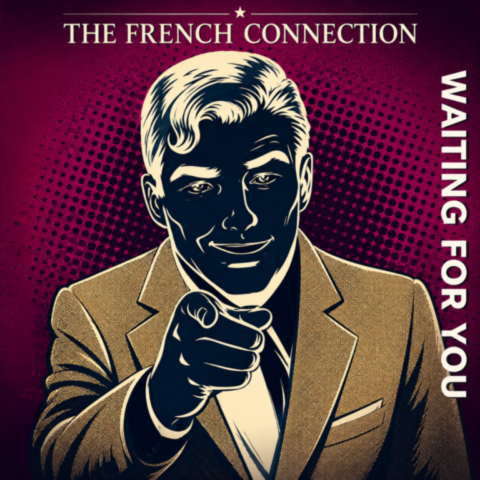 The French Connection / Waiting For You