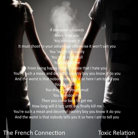 The French Connection / Toxic Relation