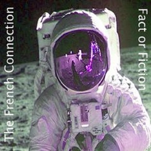 The French Connection / Fact or Fiction EP