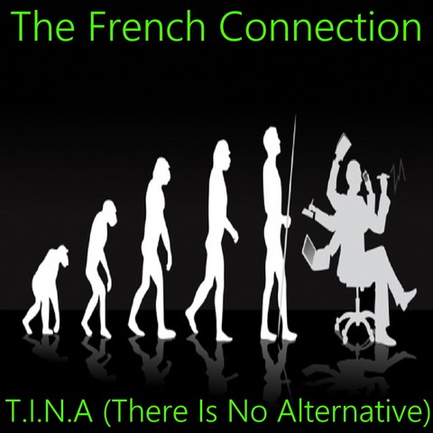 The French Connection / TINA EP